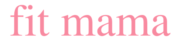 Fit Mama